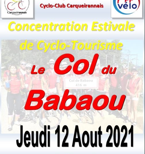 Concentration estivale cyclotouriste, Le Col du Babaou